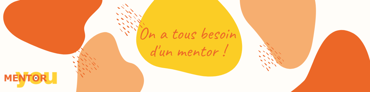 copie_de_copie_de_on_a_tous_besoin_dun_mentor_
